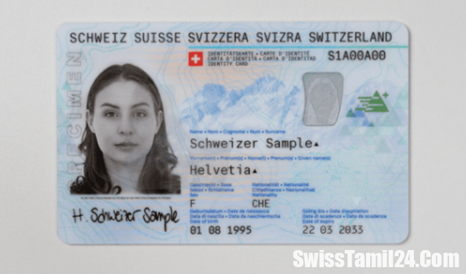 சுவிட்சர்லாந்தில், புதிய அடையாள அட்டை, Schweizer Identitätskarte, swisstamilnews, swissnews in tamil