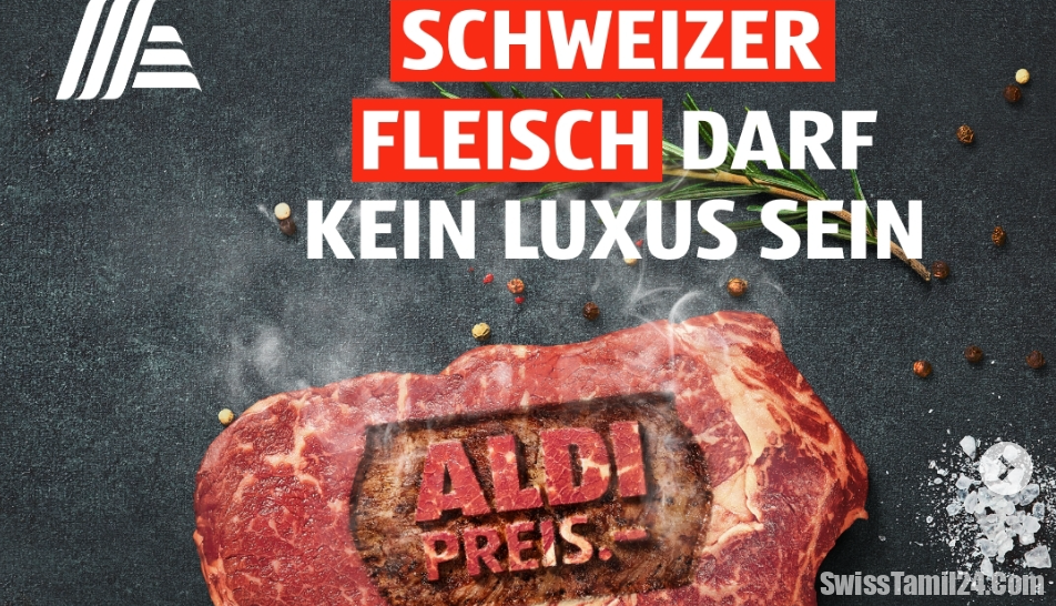 Aldi Suisse இறைச்சியின் விலைகளை அதிரடியாக குறைந்துள்ளது
