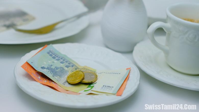 சுவிட்சர்லாந்து உணவகங்களில் டிப் கொடுப்பதை நீங்கள் விரும்புகிறீர்களா.?